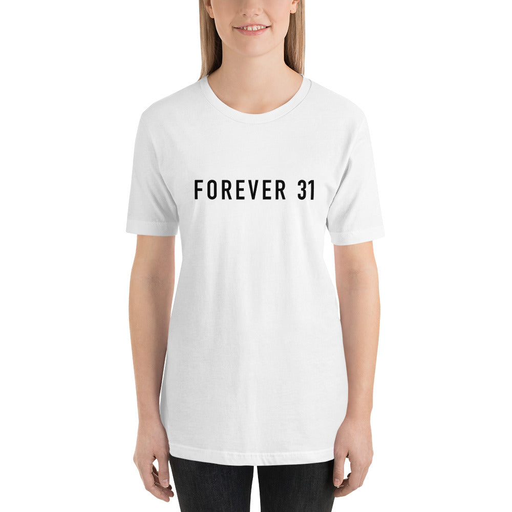 Forever 31 T-Shirt