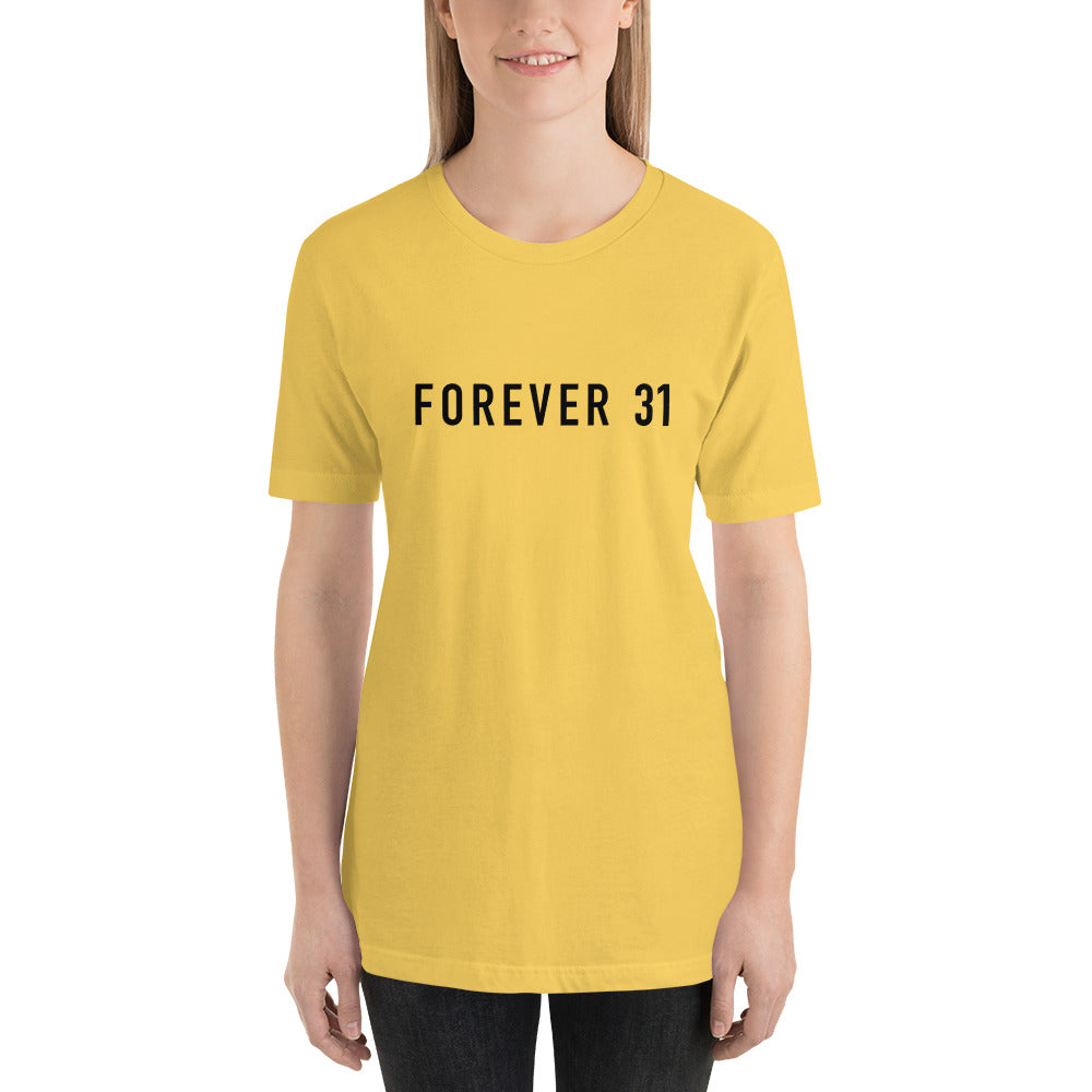 Forever 31 T-Shirt